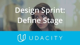 Define Stage | Design Sprint | Product Design | Udacity