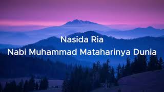 Download lagu Nasida Ria - Nabi Muhammad Mataharinya Dunia (LIRIK) mp3 Download lagu Nasida Ria - Nabi Muhammad Mataharinya Dunia (LIRIK) mp3