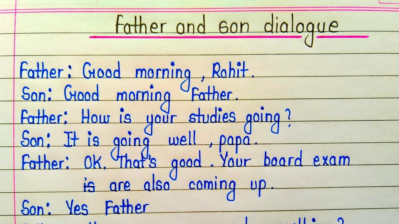 A dialogue writing between father and son in english