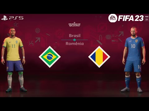 FIFA 23 - Brasil vs Romênia | Gameplay PS5|  Copa do Mundo FIFA 2022
