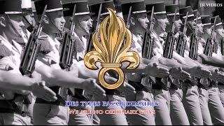 March of the French Foreign Legion - Marche de la Légion Étrangère (EN/FR)