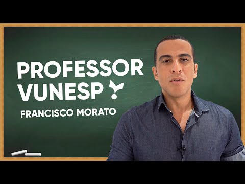 VUNESP 2022 - PROFESSOR - FRANCISCO MORATO - PORTUGUESE