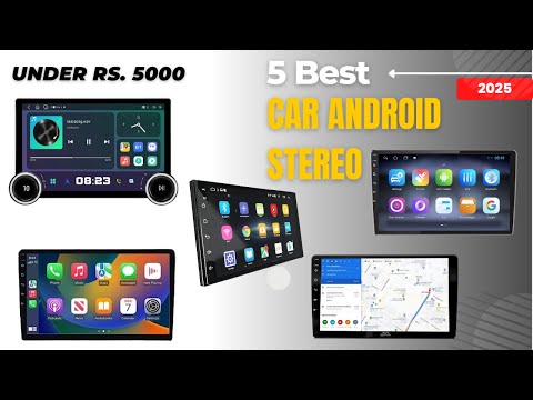 Best Car Android Stereo 2025 | Touch Screen Stereo Systems | Car Android System India Under 5000
