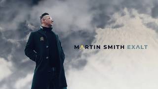 Exalt by Martin Smith