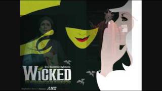 Something Bad - Wicked The Musical