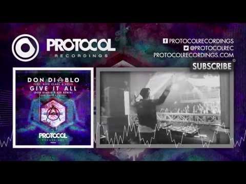 Don Diablo feat. Alex Clare & Kelis - Give It All (Don Diablo & CID Remix) (Official Preview)