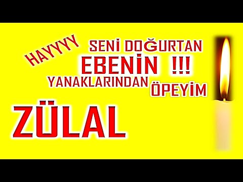İyi ki Doğdun Zülal İsme Özel Komik Doğum Günü Şarkısı