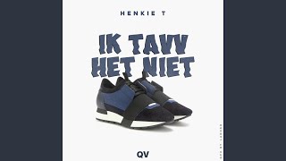 Ik Tavv Het Niet Ik Tavv Het Niet