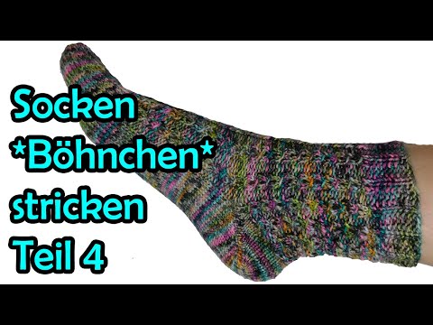 Socken *Böhnchen* stricken Teil 4 - Romy Fischer Strickanleitung