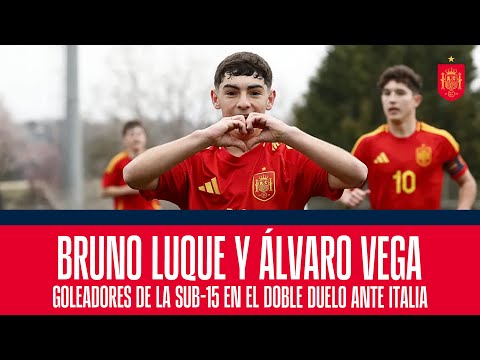 Bruno Luque y Álvaro Vega, goleadores de la sub-15 en el doble duelo ante Italia | 🔴 SEFUTBOL