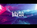 The Best Of Laura Brehm