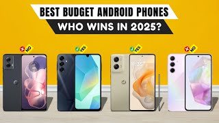 Best Budget Android Phones 2025 [watch before you buy]