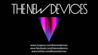 The New Devices - Everything Good (TND Dubstep Mix)