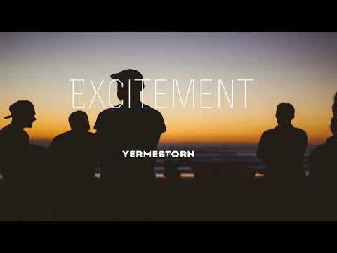 YERMESTORN - Excitement