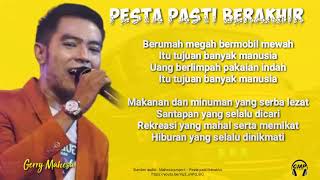 Download lagu Pidio Lirik PESTA PASTI BERAKHIR sing nyanyi mas Gerry Mahesa Bikin Merinding, Berikut Lirik Lagunya mp3 Download lagu Pidio Lirik PESTA PASTI BERAKHIR sing nyanyi mas Gerry Mahesa Bikin Merinding, Berikut Lirik Lagunya mp3