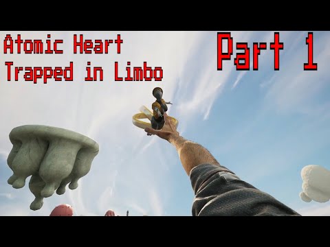 Atomic Heart: Trapped in Limbo DLC | Part 1 Full 1080p | #atomicheart  #dlc