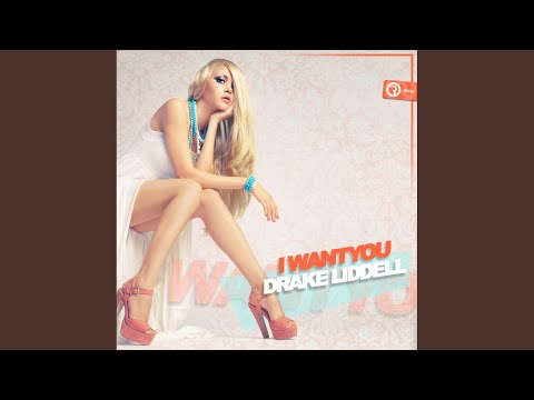 I Want You (Original Mix)