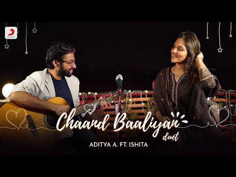 Chaand Baaliyan Duet — watch video