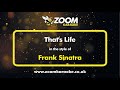 Frank Sinatra - That's Life (Karaoke Version) with Lyrics On Screen