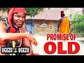 PROMISE OF OLD (UGEZU .J. UGEZU, RACHAEL OKONKWO, SAM OBIAGU) NIGERIAN FULL MOVIES
