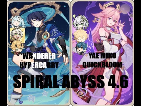 C0 Wanderer Hypercarry x C0 Yae Miko Quickbloom - Genshin Impact 4.6 - Spiral Abyss Floor 12 9 Stars