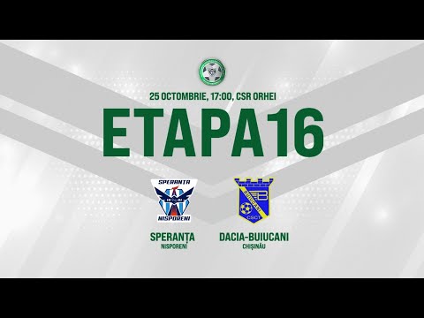 LIVE! DIVIZIA NAȚIONALĂ, Etapa 16,  FC SPERANTA - FC DACIA BUIUCANI 25.10.2020, 17:00