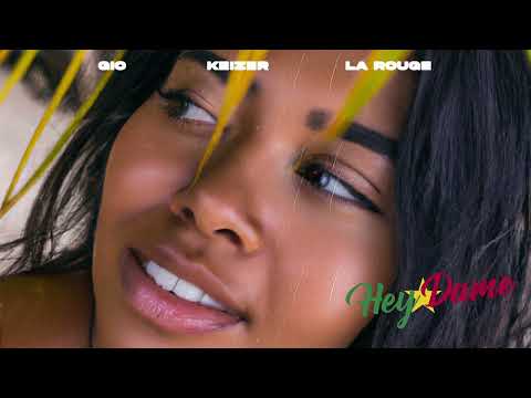 Gio & Keizer & La Rouge - Hey Dame
