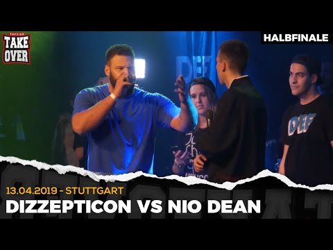 DIZZEPTICON vs. NIO DEAN - Takeover Freestyle Contest | Stuttgart 13.04.19 (HF 2/2)