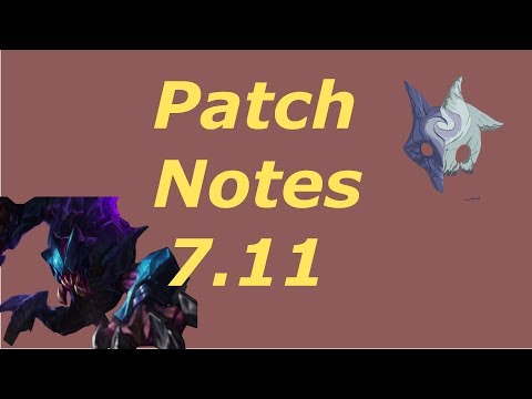 League of Legends: Patchnotes Rundown [7.11]