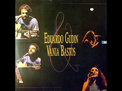 Lenda - Vânia Bastos e Eduardo Gudin