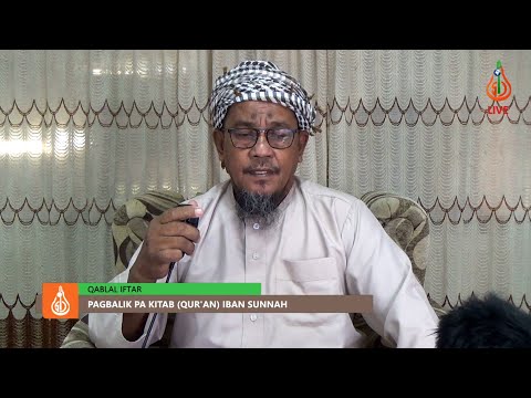 Pagbalik pa Kitab (Qur'an) iban Sunnah (Ep. 23) - Shaykh Nasser Hassan (Tausug)