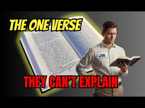 The One Verse Jehovah's Witnesses Can't Explain
