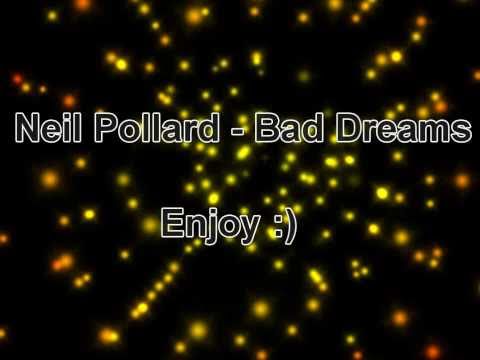 Neil Pollard - Bad Dreams