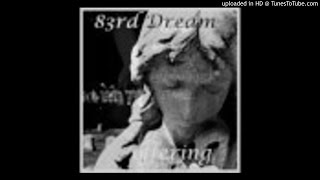 83rd Dream - Spirit Station/Indian Brother (demo)