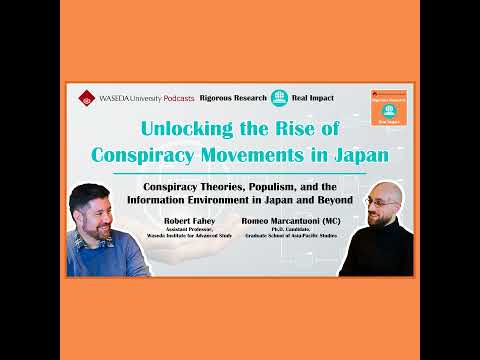 Unlocking the Rise of Conspiracy Movements in Japan (Assistant Professor Robert Fahey)
