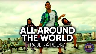 All Around the World / Paulina Rubio