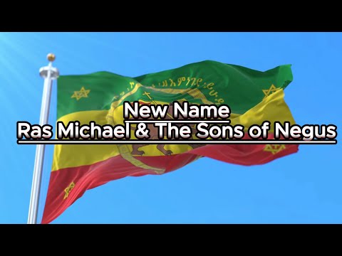Ras Michael-New Name