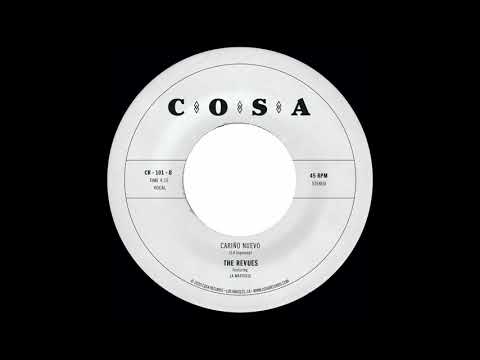 The Revues - Cariño Nuevo (feat. La Marisoul)