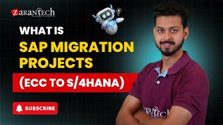 What is SAP Migration Projects (ECC to S/4HANA) | ZaranTech