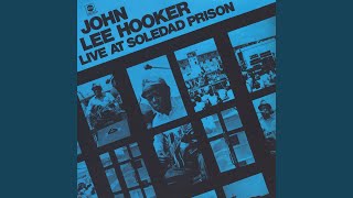 Bang Bang Bang Bang (Live At Soledad Prison/1972)