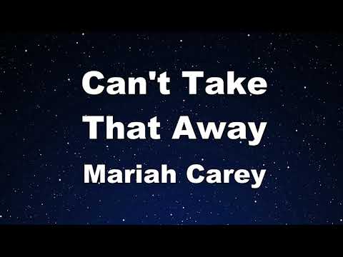 Karaoke♬ Can't Take That Away -  Mariah Carey 【No Guide Melody】 Instrumental