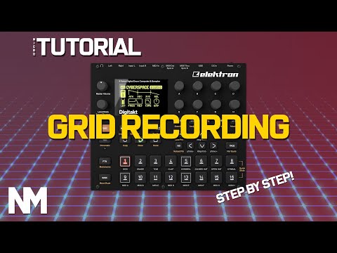 Elektron Digitakt | Micro Tutorial #1 | Grid Recording Mode | Making a Beat | Firmware 1.20