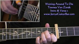 Townes Van Zandt Waiting Around To Die Intro Guitar Lesson