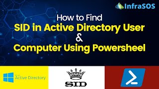 How to Find SID In Active Directory Users and Computers using PowerShell