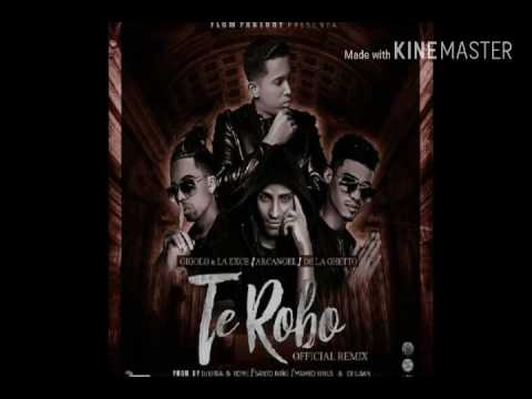 Gigolo & La Exce Ft. Arcangel & De La Ghetto - Te Robo (Official Remix)