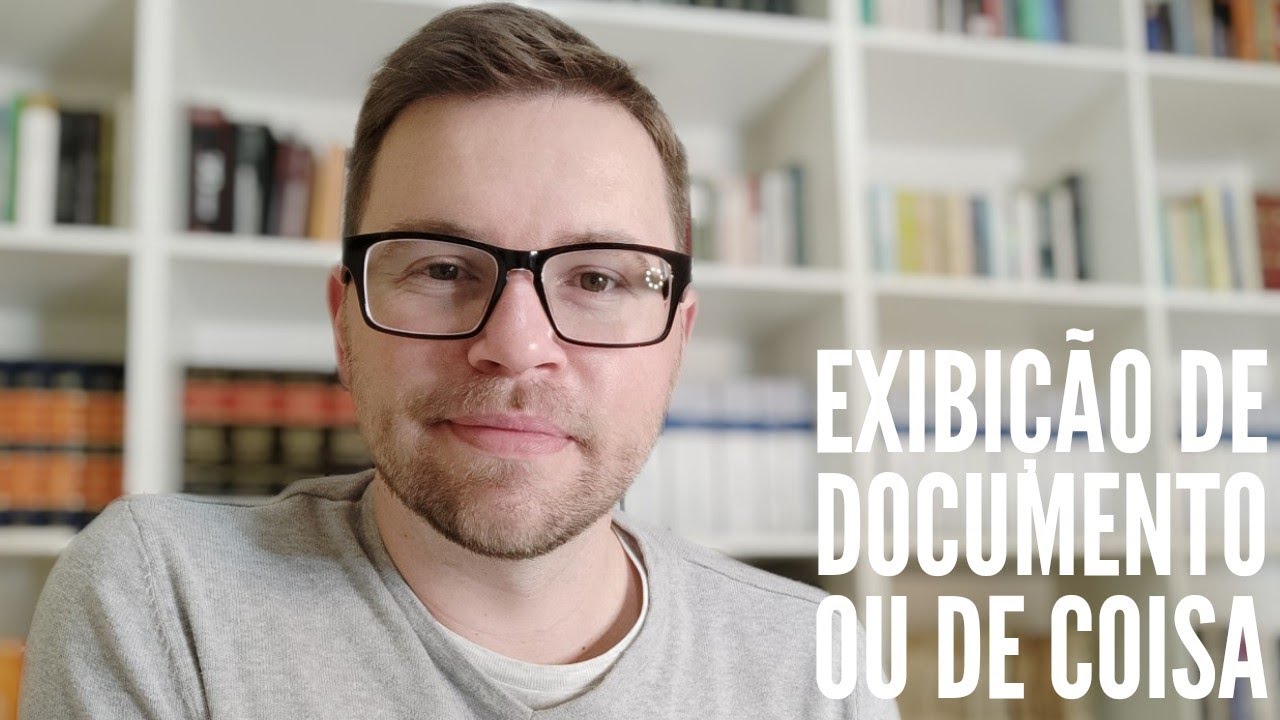 PROCESSO CIVIL II - Exibição de documento ou de coisa