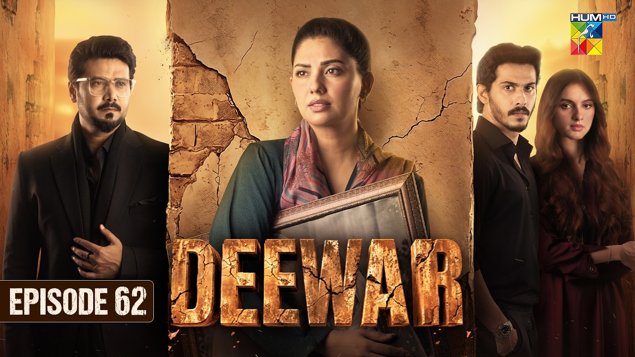 Deewar - Episode 62 - 21st Aug 2026 [ Sunita Marshall & Ali Abbas ] HUM TV