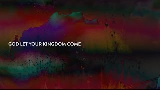 Kingdom Come (Lift Up Your Heads