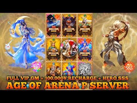 Age of Arena Private Server - Full VIP GM + 100.000¥ Recharge Gift Box + 1.6M DM + Hero SSS