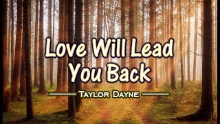 Love Will Lead You Back - Taylor Dayne (KARAOKE VERSION)